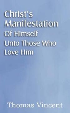 portada christ's manifestation of himself unto those who love him