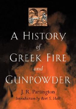 portada a history of greek fire and gunpowder (en Inglés)