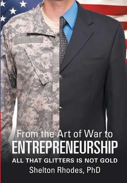 portada From the Art of War to Entrepreneurship: All that Glitters is Not Gold (in English)