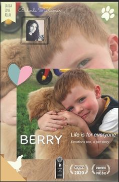 portada Berry: Life is for everyone, Emotions too, A pet story.... (en Inglés)