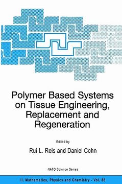 portada polymer based systems on tissue engineering, replacement and regeneration (in English)