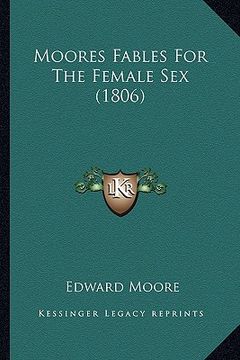 portada moores fables for the female sex (1806) (in English)