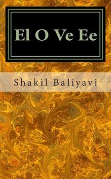 portada El O Ve Ee: Love poetry (en Inglés)