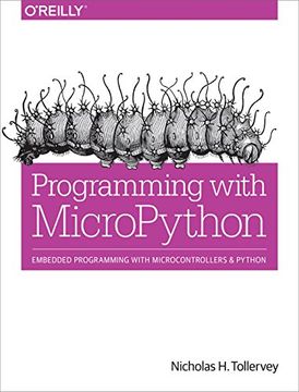portada Programming with MicroPython: Embedded Programming with Microcontroller & Python (in English)