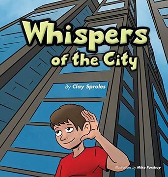 portada Whispers of the City: Sights and Sounds of the big City (en Inglés)