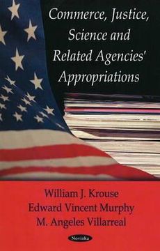 portada commerce, justice, science and related agencies' appropriations (en Inglés)