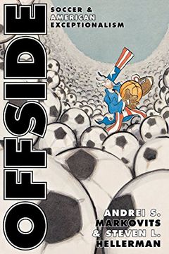 portada Offside: Soccer and American Exceptionalism. (in English)