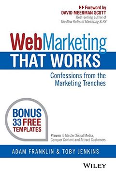 portada Web Marketing That Works: Confessions From the Marketing Trenches 