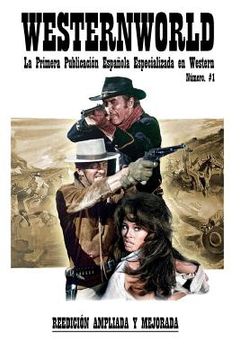 portada Westernworld: La primera publicación española especializada en Western (in Spanish)