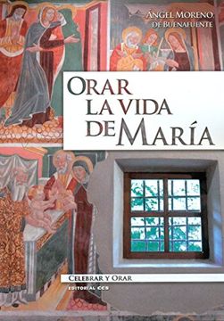 portada Orar la vida de María (Celebrar y orar)