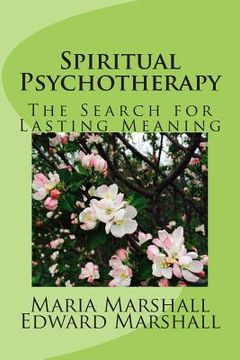 portada Spiritual Psychotherapy: The Search for Lasting Meaning (en Inglés)