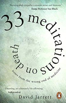 portada 33 Meditations on Death: Notes From the Wrong end of Medicine 