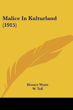 portada malice in kulturland (1915) (en Inglés)