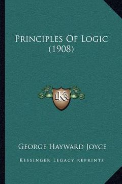 portada principles of logic (1908)