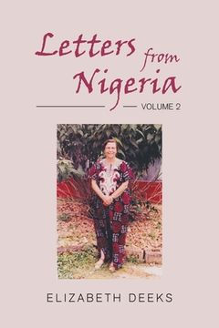 portada Letters From Nigeria: Volume 2 (en Inglés)