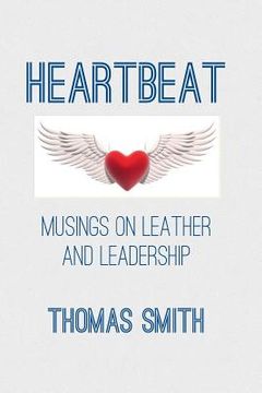 portada Heartbeat: Musings on Leather and Leadership (en Inglés)