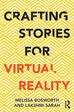 portada Crafting Stories for Virtual Reality (en Inglés)