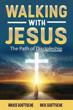 portada Walking with Jesus: The Path of Discipleship (en Inglés)