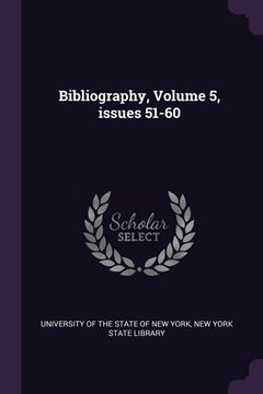 portada Bibliography, Volume 5, issues 51-60 (en Inglés)