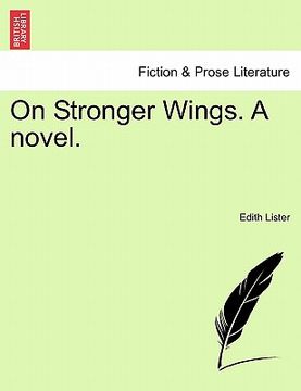 portada on stronger wings. a novel. (en Inglés)