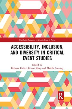 portada Accessibility, Inclusion, and Diversity in Critical Event Studies (Routledge Advances in Event Research Series) (en Inglés)