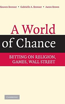 portada A World of Chance Hardback: Betting on Religion, Games, Wall Street (en Inglés)