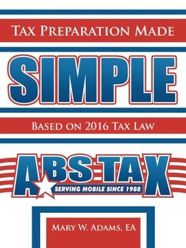 portada Tax Preparation Made Simple: Based on 2016 Tax Law