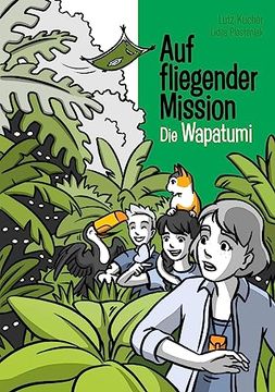 portada Auf Fliegender Mission 5 - die Wapatumi (en Alemán)