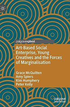 portada Art-Based Social Enterprise, Young Creatives and the Forces of Marginalisation (en Inglés)