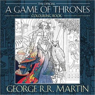 portada George R. R. Martin's Official a Game of Thrones Colouring Book 