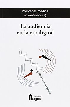 portada La Audiencia en la era Digital (in Spanish)