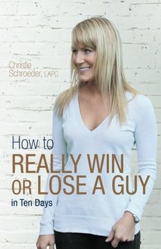portada How to Really Win or Lose a Guy in Ten Days