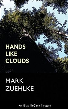 portada Hands Like Clouds (An Elias McCann Mystery)