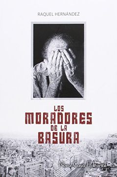 portada Los Moradores de la Basura (in Spanish)