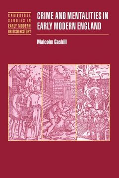 portada Crime and Mentalities in Early Modern England (Cambridge Studies in Early Modern British History) (in English)