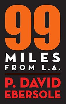 portada 99 Miles From L. A. (in English)