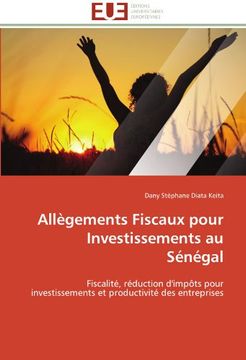 portada Allegements Fiscaux Pour Investissements Au Senegal