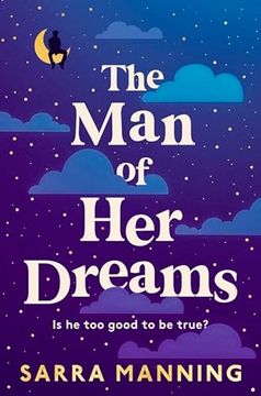 portada The man of her Dreams: The Brilliant new Rom-Com From the Author of London, With Love