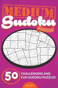 portada Medium Sudoku Puzzles #1: 50 Challenging and Fun Sudoku Puzzles (in English)