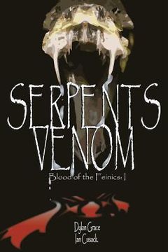 portada Serpents Venom: Blood of the Feinics I (en Inglés)