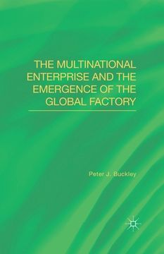 portada The Multinational Enterprise and the Emergence of the Global Factory (en Inglés)