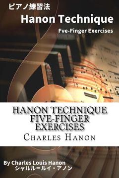 portada Hanon Technique Five-Finger Exercises: Japanese Edition (in Japonés)
