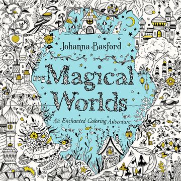 portada Magical Worlds: An Enchanted Coloring Adventure