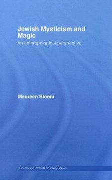 portada jewish mysticism and magic: an anthropological perspective (in English)
