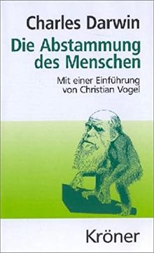 portada Die Abstammung des Menschen; Mit Einer Einführung von Christian Vogel (in German)