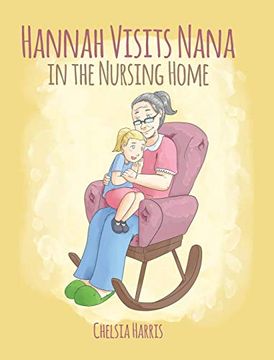 portada Hannah Visits Nana in the Nursing Home