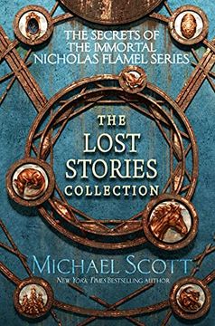 portada The Secrets of the Immortal Nicholas Flamel: The Lost Stories Collection 