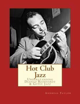 portada Hot Club Jazz: Understanding Django Reinhardt & Gypsy Jazz