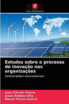 portada Estudos Sobre o Processo de Inovação nas Organizações: Contexto Global e Latino-Americano (en Portugués)