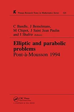 portada Elliptic and Parabolic Problems: Pont-A-Mousson 1994, Volume 325 (Chapman & Hall (en Inglés)
